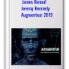 James Renouf & Jeremy Kennedy - Augmenteur 2019