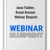 Jason Fladlien, Russel Brunson - Webinar Blueprint