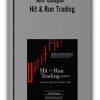 Jeff Cooper - Hit & Run Trading