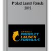 Jeff Walker - Product Launch Formula 2019