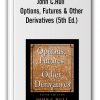 John C.Hull - Options, Futures & Other Derivatives (5th Ed.)