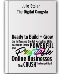 Julie Stoian - The Digital Gangsta