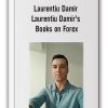 Laurentiu Damir - Laurentiu Damir's Books on Forex-min