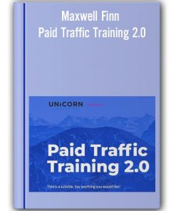 Maxwell Finn - Paid Traffic Training 2.0