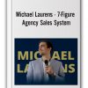 Michael Laurens - 7-Figure Agency Sales System