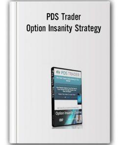 PDS Trader – Option Insanity Strategy