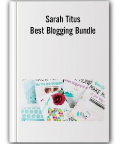 Sarah Titus - Best Blogging Bundle