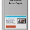 Seller Tradecraft - Amazon Playbook