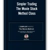 Simpler Trading - The Moxie Stock Method Class