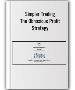 The Obnoxious Profit Strategy