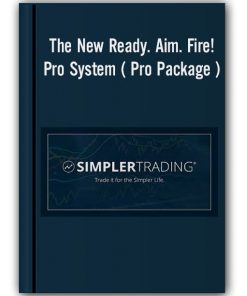 Simplertrading - The New Ready. Aim. Fire! Pro System ( Pro Package )