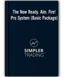 Simplertrading - The New Ready. Aim. Fire! Pro System ( Pro Package )