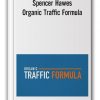 Spencer Hawes - Organic Traffic Formula