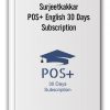 Surjeetkakkar – POS+ English 30 Days Subscription