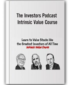 The Investors Podcast - Intrinsic Value Course
