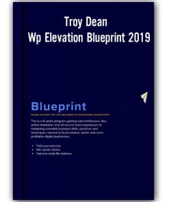 Troy Dean - Wp Elevation Blueprint 2019