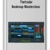 Ttwtrader - Bookmap Masterclass