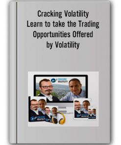 Ungeracademy - Cracking Volatility: Learn to take the Trading Opportunities Offered by Volatility