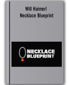 Will Haimerl - Necklace Blueprint