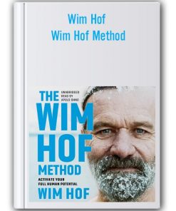 Wim Hof - Wim Hof Method