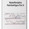 Wyckoffanalytics – Point-And-Figure Part II Projecting P&F Price Targets Across Multiple Time Frames