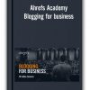 Ahrefs Academy – Blogging for business
