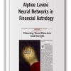 Alphee Lavoie - Neural Networks in Financial Astrology
