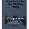 Andrew Hansen & Sara Young - Digital Worth Academy