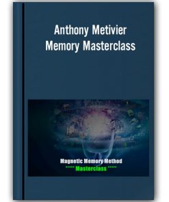 Anthony Metivier - Memory Masterclass