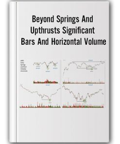 Beyond Springs And Upthrusts Significant Bars And Horizontal Volume