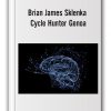 Brian James Sklenka – Cycle Hunter Genoa
