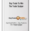Daytradetowin - The Trade Scalper