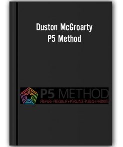 Duston McGroarty - P5 Method