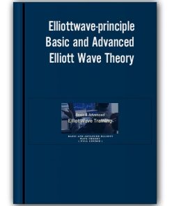 Elliottwave-principle – Basic and Advanced Elliott Wave Theory