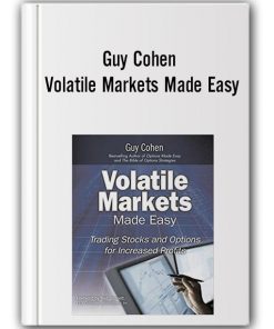 Guy Cohen - Volatile Markets Made Easy-min