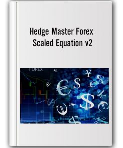 Hedge Master Forex - Scaled Equation v2
