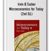 Irvin B.Tucker – Microeconomics for Today (2nd Ed.)