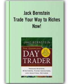 Jack Bernstein - Trade Your Way to Riches Now! (trade-futures.com)
