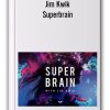 Jim Kwik - Superbrain