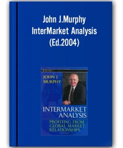 John J.Murphy - InterMarket Analysis (Ed.2004)