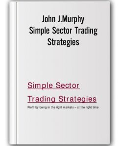 John J.Murphy - Simple Sector Trading Strategies