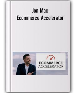 Jon Mac - Ecommerce Accelerator