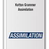 Kotton Grammer - Assimilation