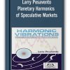 Larry Pesavento - Planetary Harmonics of Speculative Markets