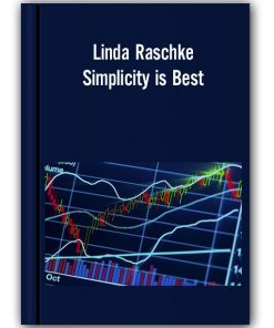 Linda Raschke - Simplicity is Best