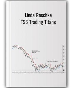 Linda Raschke - TS6 Trading Titans