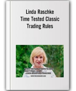 Linda Raschke - Time Tested Classic Trading Rules