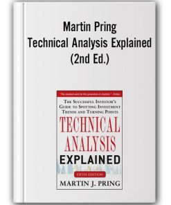 Martin Pring – Technical Analysis Explained (2nd Ed.)