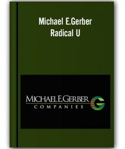 Michael E.Gerber - Radical U