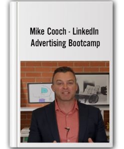 Mike Cooch - LinkedIn Advertising Bootcamp